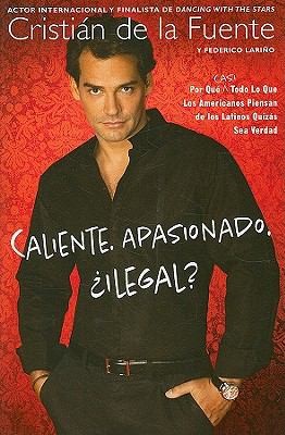 Caliente Apasionado Ilegal Por Qu Casi Todo Lo Que Los Americanos Piensan De Los Latinos Quizs Sea Verdad