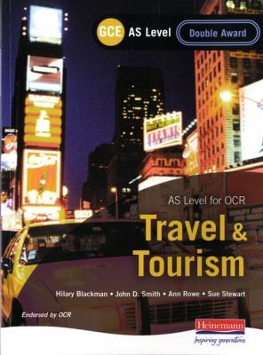 Travel Tourism As Level For Ocr Gce As Level Double Award