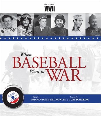 When Baseball Went To War