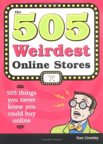 The 505 weirdest online stores