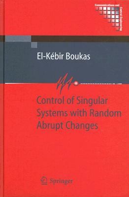 Control Of Singular Systems With Random Abrupt Changes