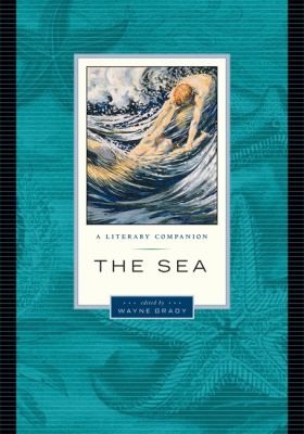 The Sea A Literary Companion