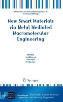 New Smart Materials Via Metal Mediated Macromolecular Engineering