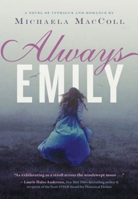 Always Emily A Novel Of Intrigue And Romance