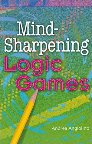 Mind-Sharpening Logic Games