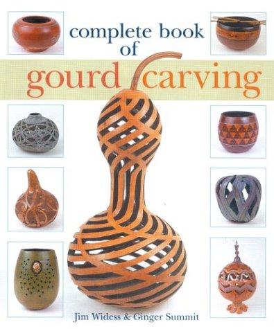 Complete book of gourd carving