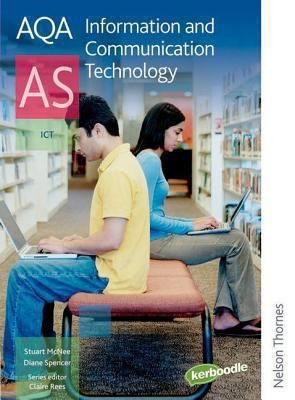 Aqa As Information And Communication Technology Students Book