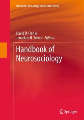 Handbook Of Neurosociology