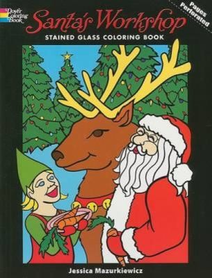 Santas Workshop Stained Glass Coloring Book
            
                Dover Coloring Book