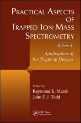 Practical Aspects Of Trapped Ion Mass Spectrometry