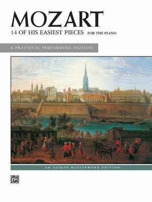 Mozart  14 of His Easiest Piano Pieces
            
                Alfred Masterwork Edition