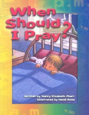When Should I Pray