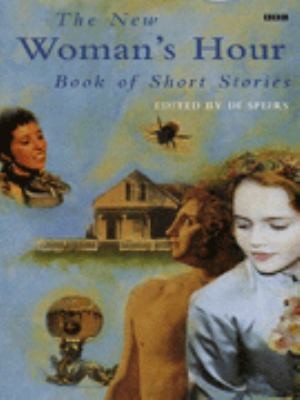 The New Womans Hour Book of Short Stories