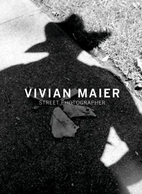 Vivian Maier, Street Photographer