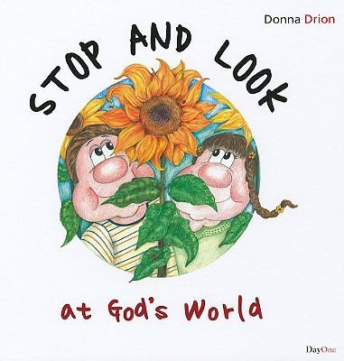 Stop And Look At Gods World