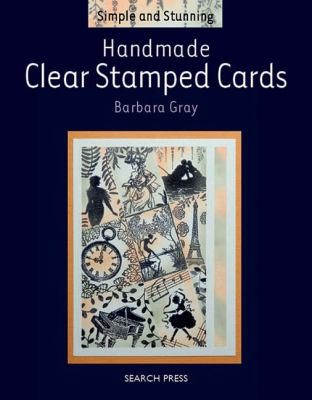 Handmade Clear Stamped Cards