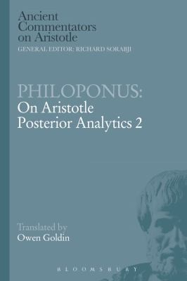 Philoponus On Aristotle Posterior Analytics 2