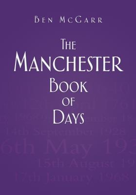 The Manchester Book Of Days