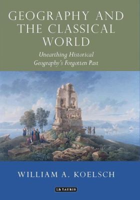 Geography And The Discovery Of The Classical World