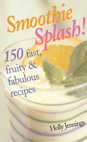 Smoothie splash!