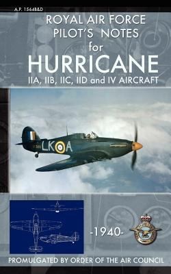 Royal Air Force Pilots Notes for Hurricane