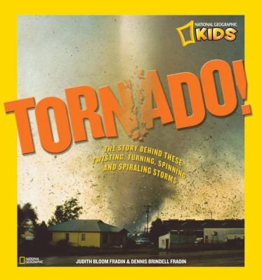 Tornado The Story Behind These Twisting Turning Spinning And Spiraling Storms