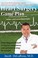 Heart Surgery Game Plan From Diagnosis Kickooffto Recovery Touchdown Your Personal Strategy For Success