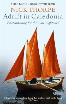 Adrift In Caledonia Boathitching For The Unenlightened