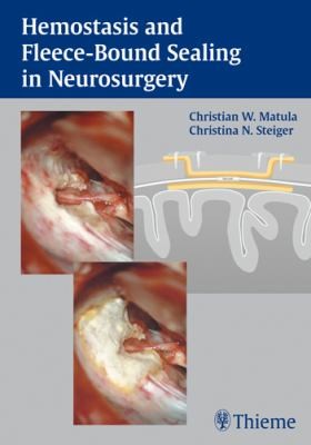 Hemostasis And Fleecebound Sealing In Neurosurgery