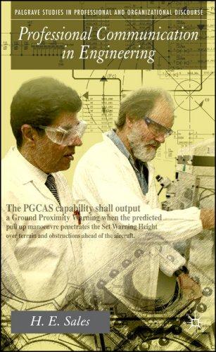 Professional Communication in Engineering (Palgrave Studies in Professional and Organizational Discourc)