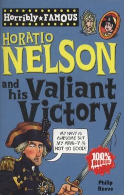 Horatio Nelson And His Valiant Victory