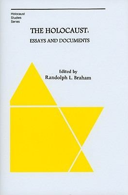 The Holocaust Essays And Documents