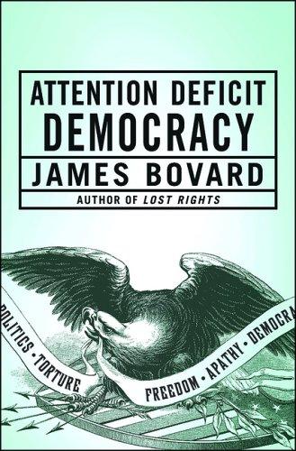 Attention deficit democracy