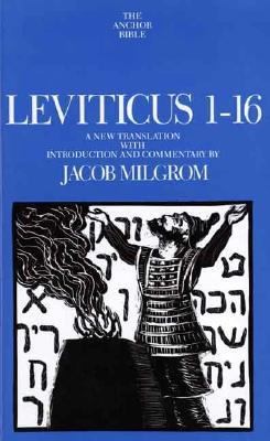 Leviticus 116 A New Translation With Introduction And Commentary