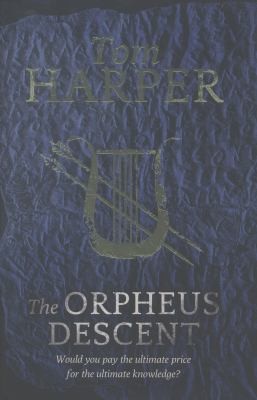 The Orpheus Descent