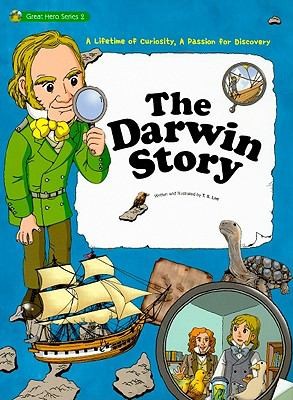 The Darwin Story A Lifetime Of Curiosity A Passion For Discovery