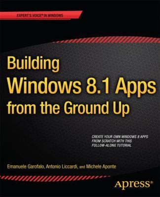 Building Windows 81 Apps From The Ground Up
