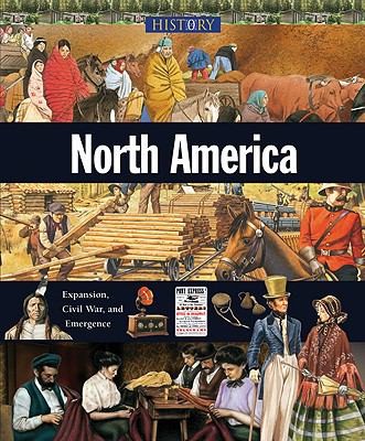North America Expansion Civil War And Emergence