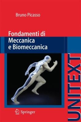 Fondamenti Di Meccanica E Biomeccanica Meccanica Dei Corpi Rigidi