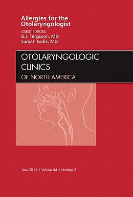 Allergies For The Otolaryngologist