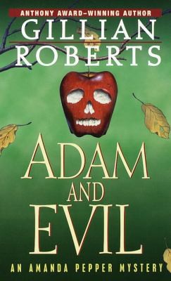 Adam And Evil An Amanda Pepper Mystery