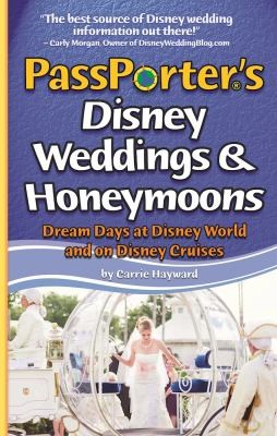 Passporters Disney Weddings Honeymoons