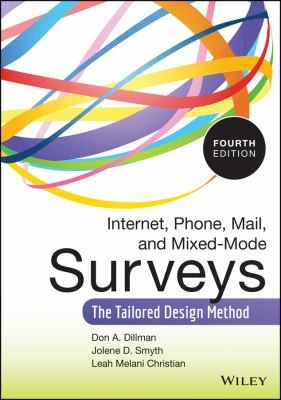 Internet Phone Mail And Mixedmode Surveys The Tailored Design Method