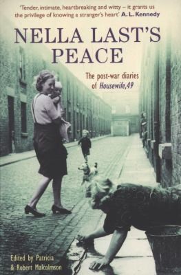 Nella Lasts Peace The Postwar Diaries Of Housewife 49