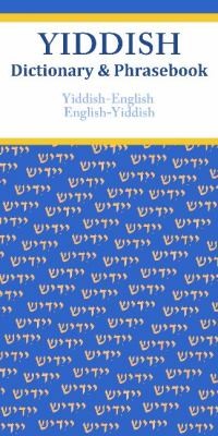 Yiddishenglishenglishyiddish Dictionary Phrasebook