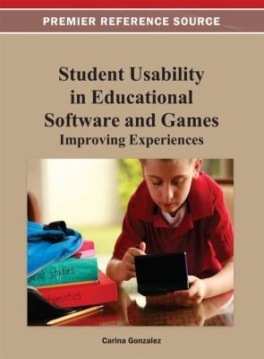 Student Usability In Educational Software And Games Improving Experiences