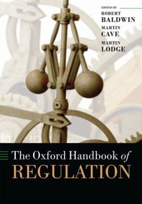 The Oxford Handbook Of Regulation