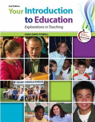 Your Introduction To Education Explorations In Teaching