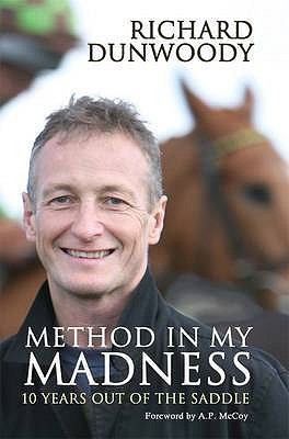 Method In My Madness 10 Years Out Of The Saddle
