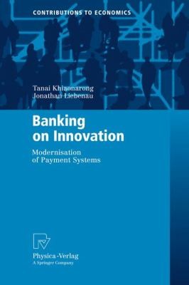 Banking on Innovation
            
                Contributions to Economics